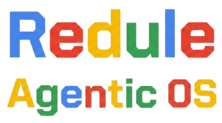 Redule · Agentic OS